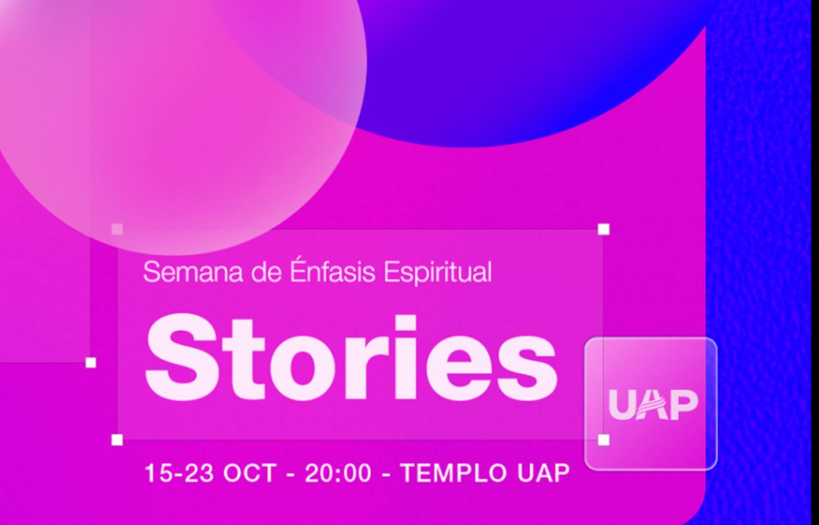 Semana de Énfasis Espiritual: «Stories»
