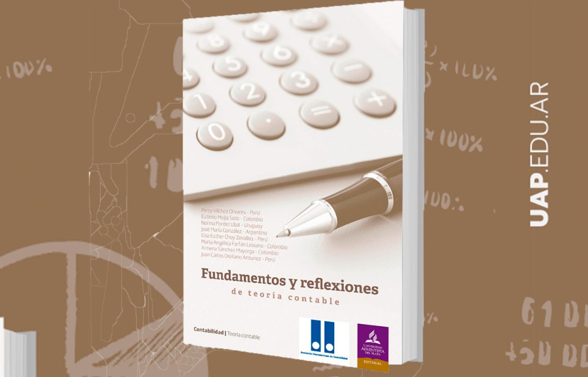 Nuevo lanzamiento de la Editorial UAP: «Fundamentos y reflexiones de teoría contable»