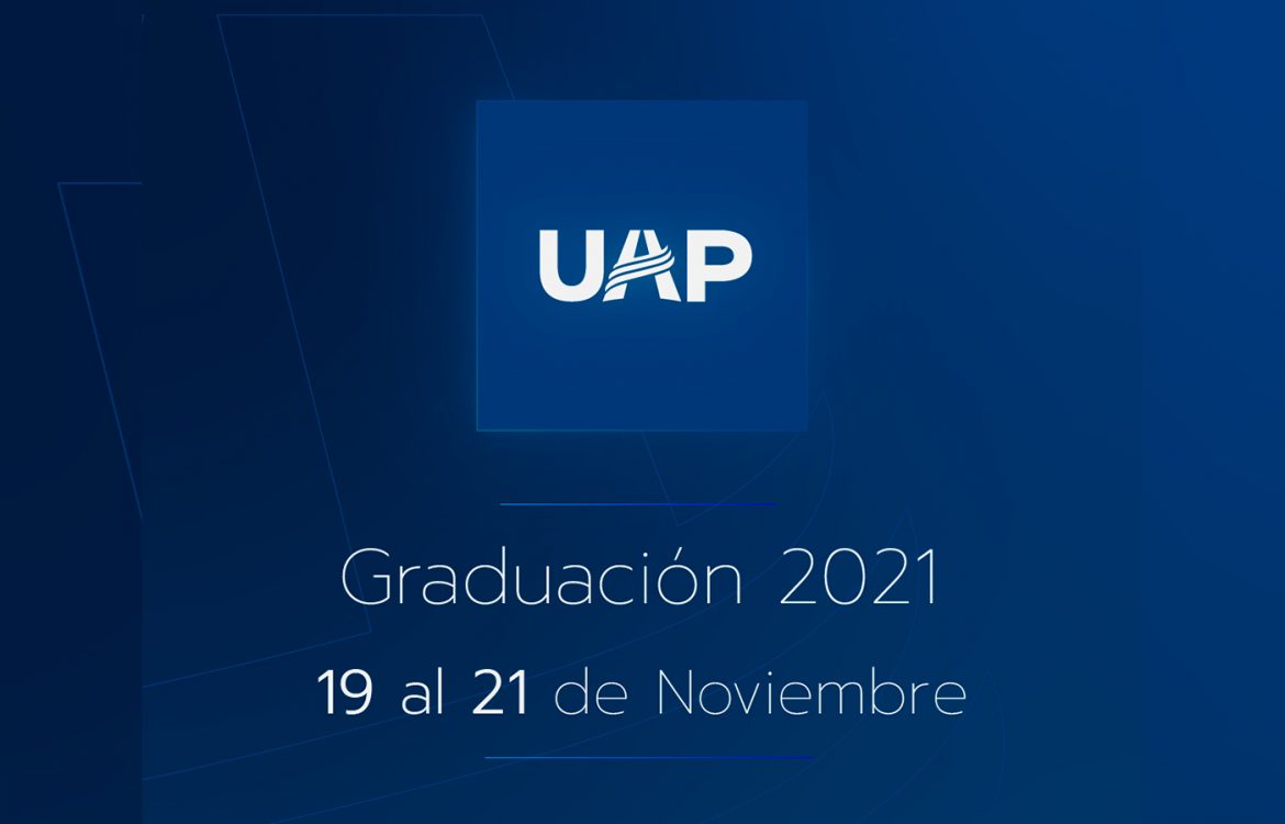 Segunda graduación 2021 en la UAP