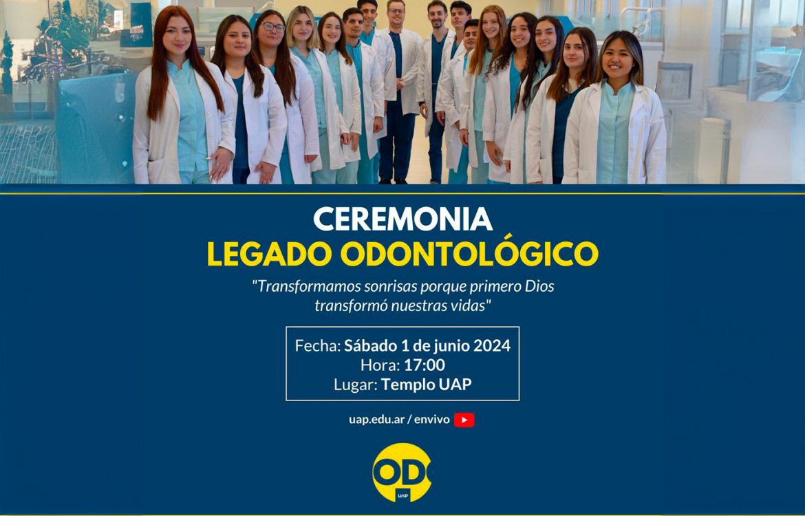 Ceremonia del Legado en Odontología: Un Homenaje a los Nuevos Profesionales de la UAP.