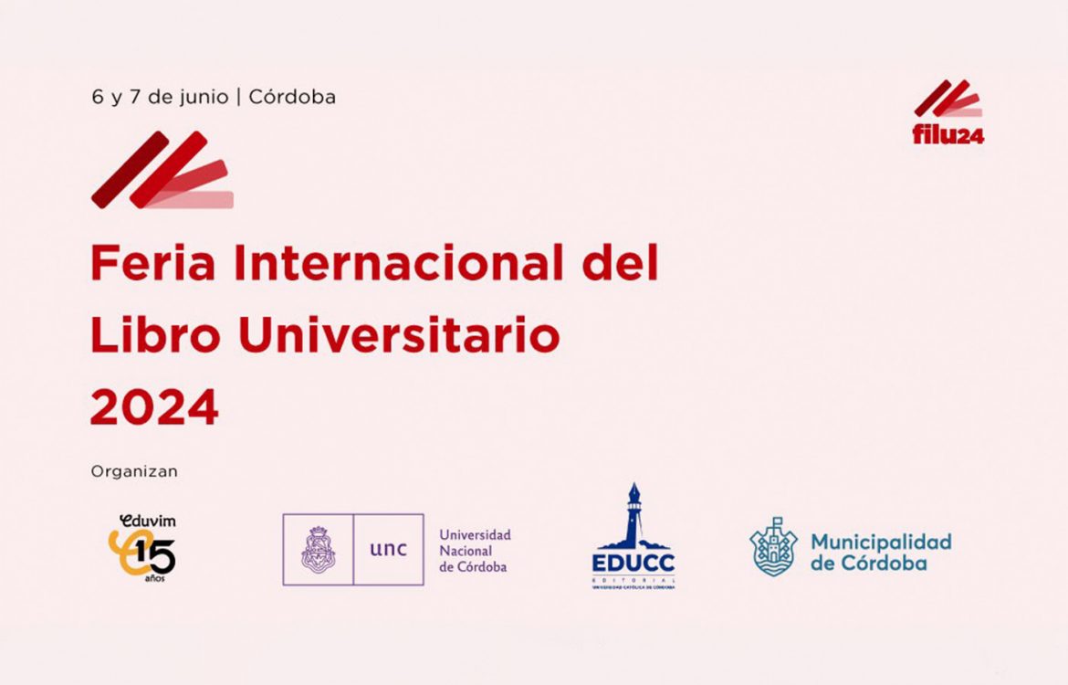 Feria Internacional del Libro Universitario Córdoba (FILU) 2024