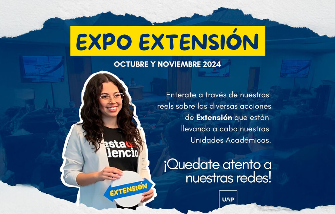 Expo Virtual de Extensión: Acciones universitarias en la UAP