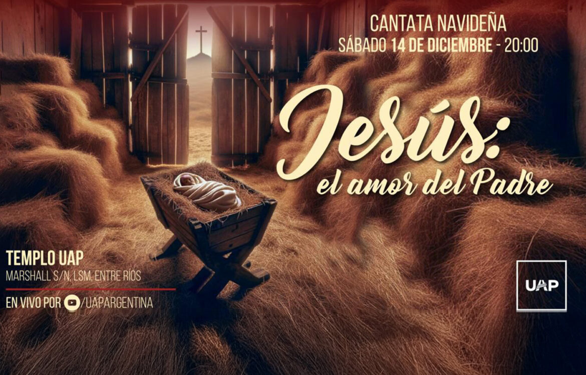 Cantata Navideña 2024 «Jesús: el amor del Padre»